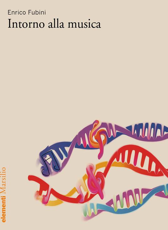 Intorno alla musica - Enrico Fubini - ebook
