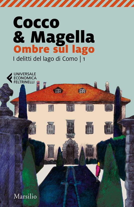 Ombre sul lago. I delitti del lago di Como. Vol. 1 - Cocco & Magella - copertina
