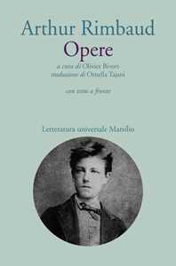 Libro Opere. Testo francese a fronte Arthur Rimbaud
