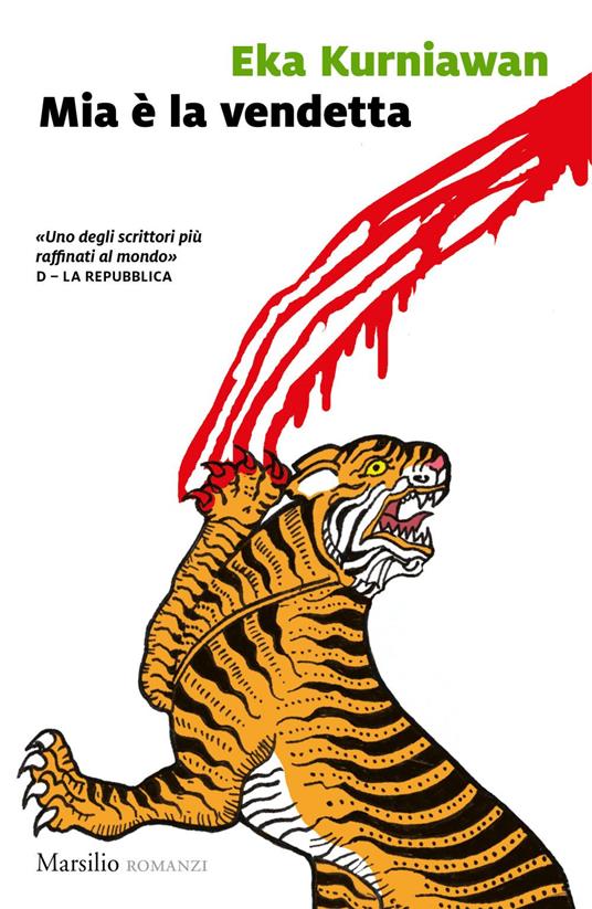 Mia è la vendetta - Eka Kurniawan,Marco Rossari - ebook