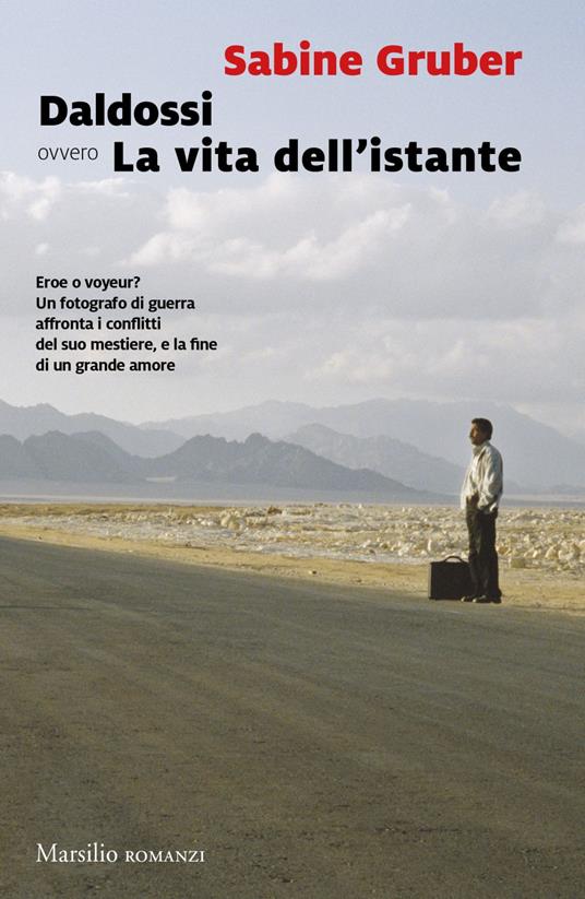 Daldossi ovvero la vita dell'istante - Sabine Gruber,Cesare De Marchi - ebook