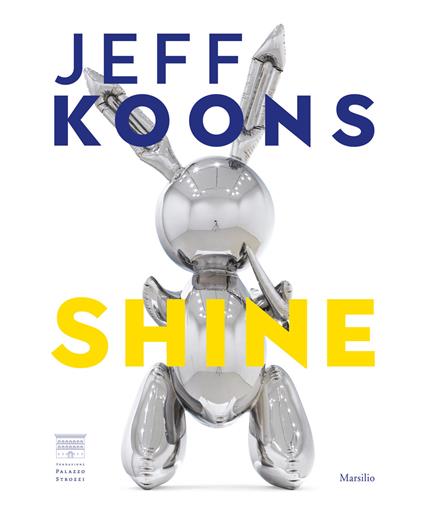Jeff Koons. Shine. Ediz. italiana - copertina