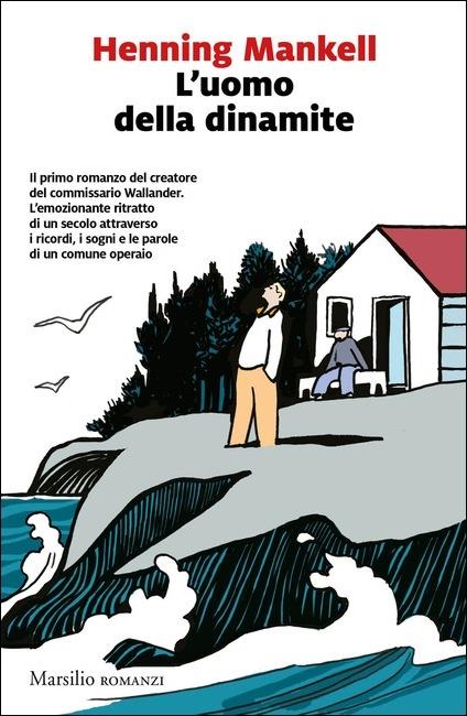 L'uomo della dinamite - Henning Mankell - copertina