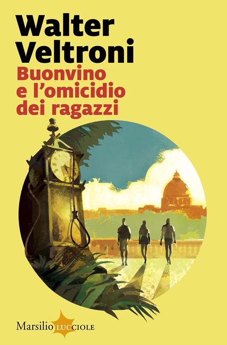 Buonvino e l'omicidio dei ragazzi - Walter Veltroni - copertina