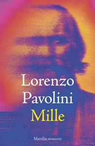 Libro Mille Lorenzo Pavolini