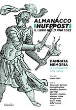 Almanacco Huffpost. Il libro dell'anno 2022