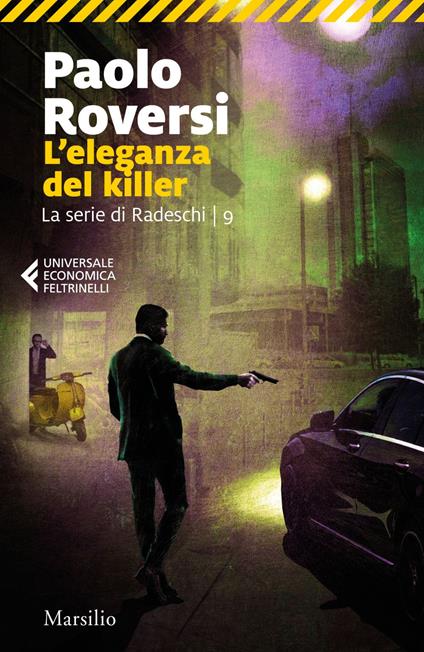 L' eleganza del killer. La nuova indagine di Enrico Radeschi - Paolo Roversi - ebook