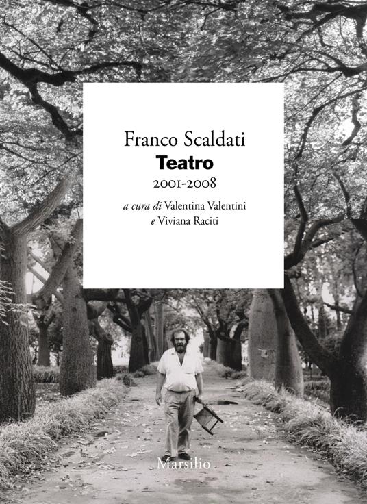 Teatro. Vol. 8: 2001-2008 - Franco Scaldati - copertina