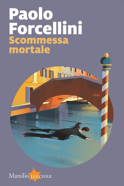 Scommessa mortale - Paolo Forcellini - copertina