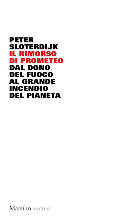 Il rimorso di Prometeo - Peter Sloterdijk - copertina