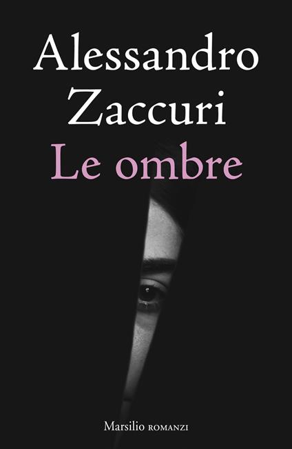 Le ombre - Alessandro Zaccuri - copertina
