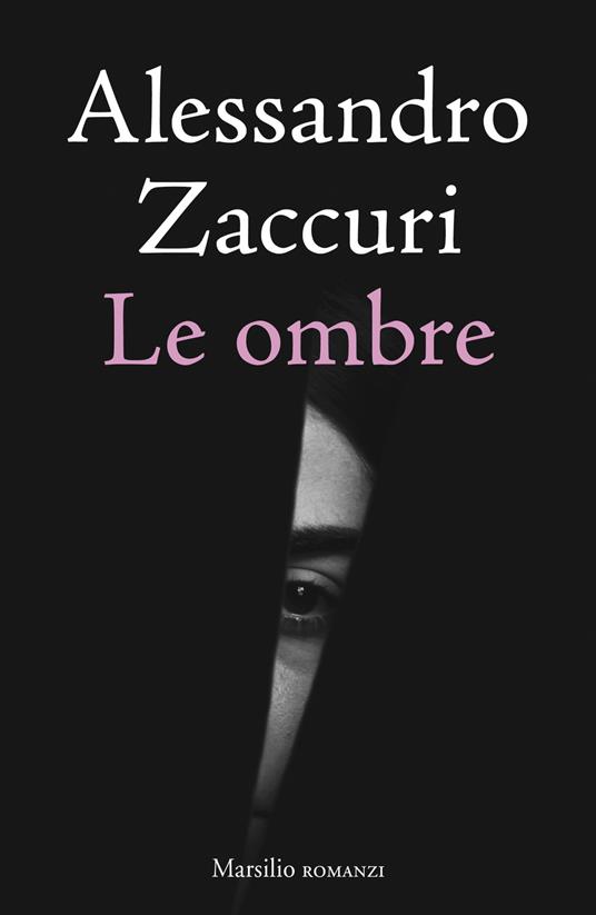 Le ombre - Alessandro Zaccuri - copertina
