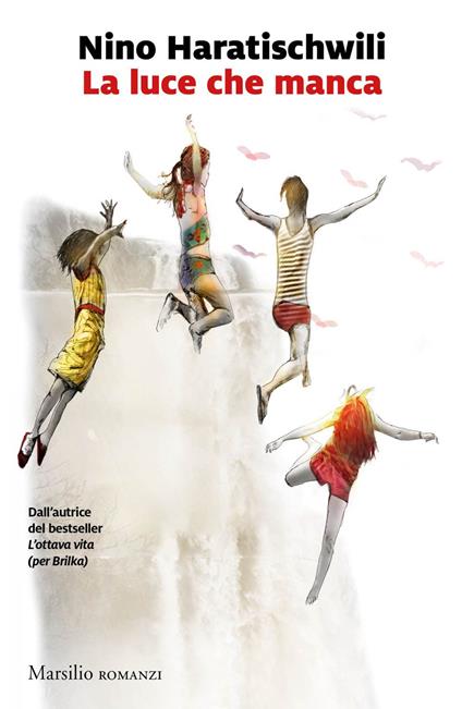 La luce che manca - Nino Haratischwili,Fabio Cremonesi - ebook