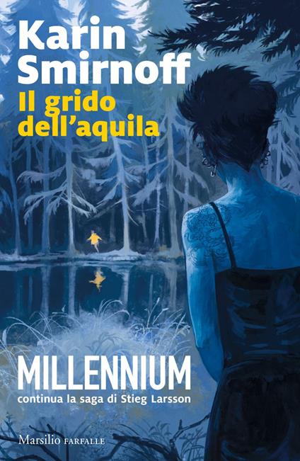 Il grido dell'aquila. Millennium. Vol. 7 - Karin Smirnoff,Laura Cangemi,Katia De Marco - ebook
