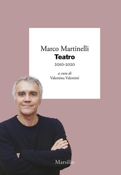 Teatro 2010-2020 - Marco Martinelli - copertina