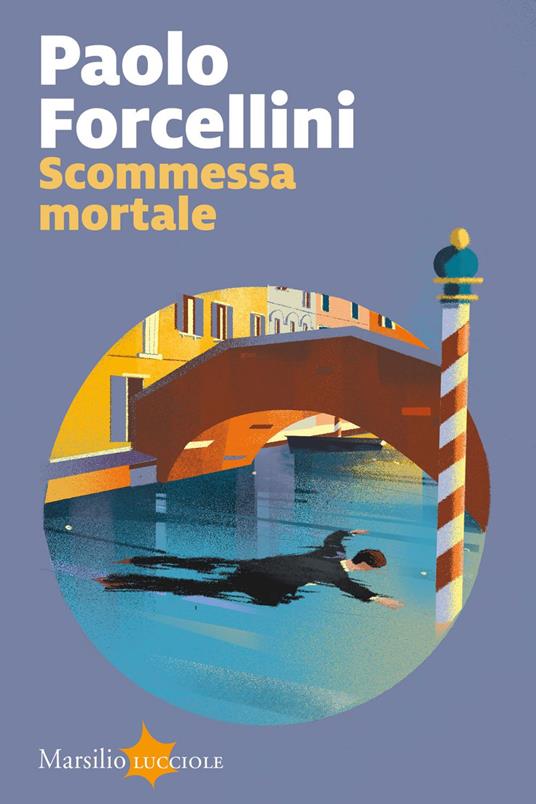 Scommessa mortale - Paolo Forcellini - ebook