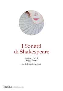 Libro I sonetti di Shakespeare. Testo inglese a fronte William Shakespeare