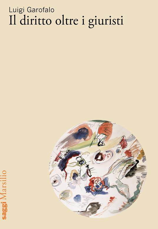 Diritto oltre i giuristi - Luigi Garofalo - copertina