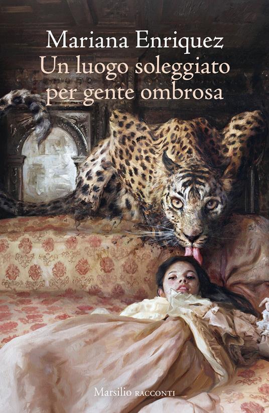 Un luogo soleggiato per gente ombrosa - Mariana Enriquez - copertina