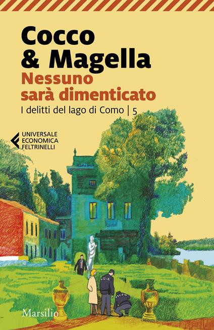 Nessuno sarà dimenticato. I delitti del lago di Como. Vol. 5 - Cocco & Magella - copertina