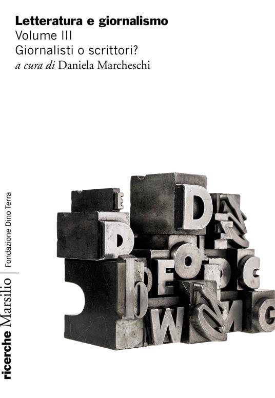Letteratura e giornalismo. Vol. 5: Giornalisti o scrittori? - copertina