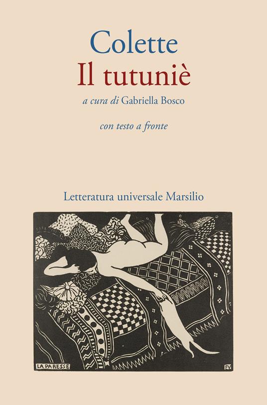 Il tutuniè. Testo originale a fronte - Colette - copertina