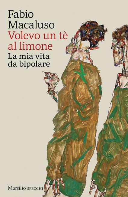Volevo un tè al limone. La mia vita da bipolare - Fabio Macaluso - copertina