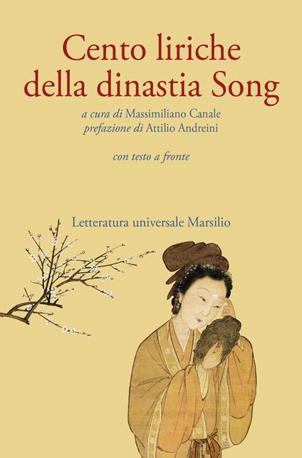 Cento liriche della dinastia Song. Testo originale a fronte. Ediz. critica - copertina