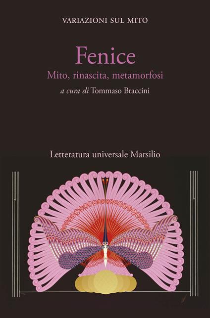 Fenice. Mito, rinascita, metamorfosi. Variazioni sul mito - copertina