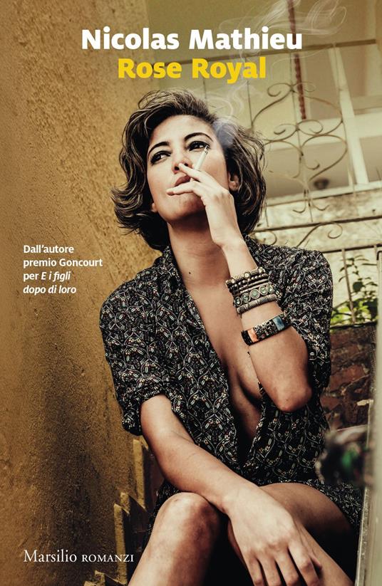 Rose royal. Ediz. italiana - Nicolas Mathieu - ebook