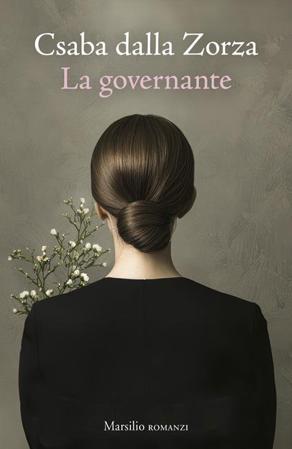 La governante - Csaba dalla Zorza - ebook