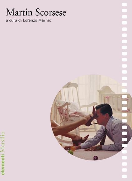 Martin Scorsese - Lorenzo Marmo - ebook