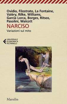 Libro Narciso. La passione dello sguardo. Variazioni sul mito 