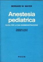 Anestesia pediatrica: una guida per la sua somministrazione