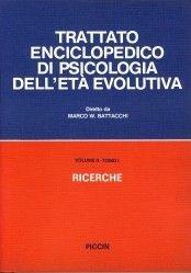 Libro Trattato enciclopedico di psicologia dell'età evolutiva (2/1) Marco W. Battacchi
