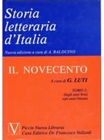 Storia letteraria d'Italia. Vol. 11\2: Il Novecento. Dal primo dopoguerra ai giorni nostri.