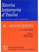 Storia letteraria d'Italia. Vol. 11\2: Il Novecento. Dal primo dopoguerra ai giorni nostri.