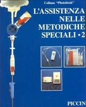 Libro L' assistenza nelle metodiche speciali. Vol. 2 