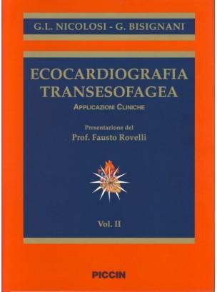 Ecocardiografia transesofagea. Applicazioni cliniche - G. Luigi Nicolosi,Giovanni Bisignani - copertina