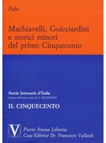 Machiavelli, Guicciardini e storici minori