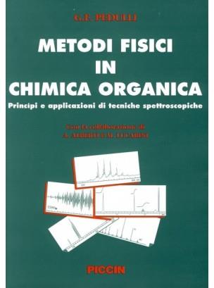 Metodi fisici in chimica organica. Principi e applicazioni di tecniche spettroscopiche - G. Franco Pedulli - copertina
