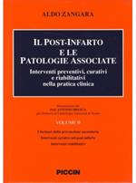 Il post-infarto e le patologie associate. Interventi preventivi, curativi e riabilitativi nella pratica clinica