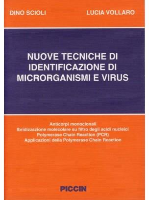 Nuove tecniche di identificazione di microrganismi e virus - D. Scioli,L. Vollaro - copertina