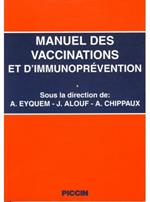 Manuel des vaccinations et d'immunoprévention