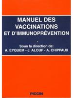 Manuel des vaccinations et d'immunoprévention