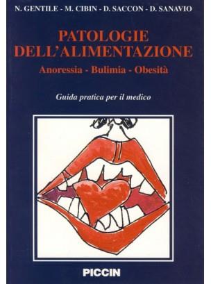 Patologie dell'alimentazione. Anoressia, bulimia, obesità - copertina