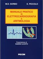 Manuale pratico di elettrocardiografia e di aritmologia