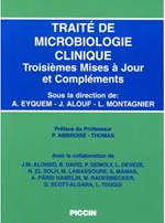 Traite de microbiologie clinique. Troisiemes mises à jour et compléements