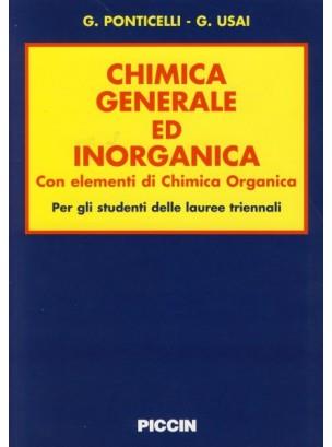 Chimica generale ed inorganica. Con elementi di chimica organica. Per lauree triennali - Gustavo Ponticelli,Giorgio Usai - copertina