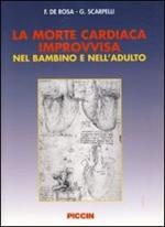 La morte cardiaca improvvisa nel bambino e nell'adulto